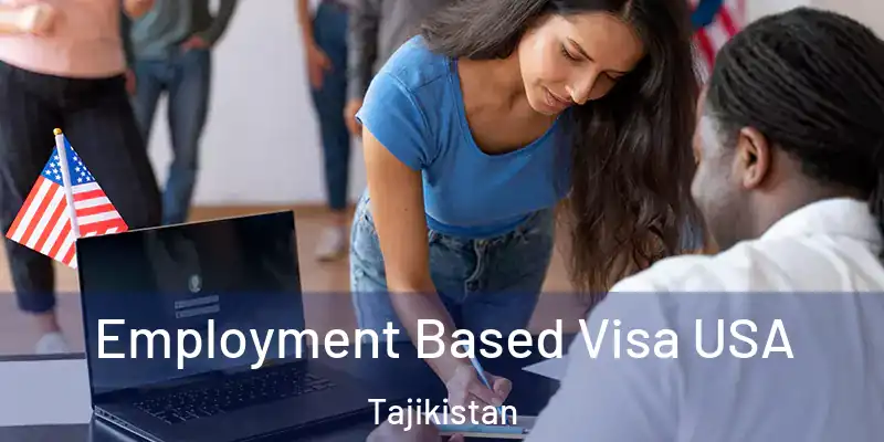 Employment Based Visa USA Tajikistan