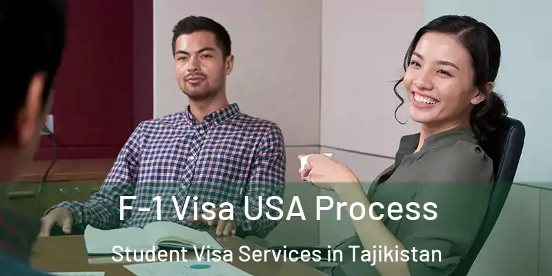  F-1 Visa USA Process Student Visa Services in Tajikistan
