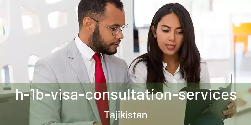  h-1b-visa-consultation-services Tajikistan