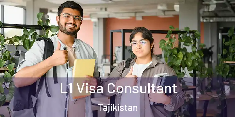  L1 Visa Consultant Tajikistan